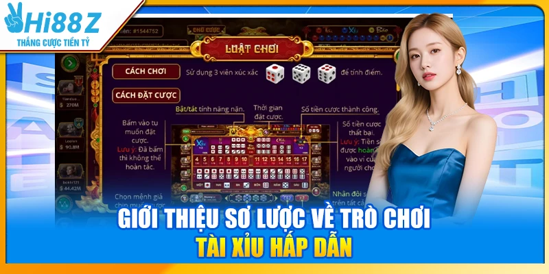 Giới thiệu sơ lược về trò chơi Tài xỉu hấp dẫn