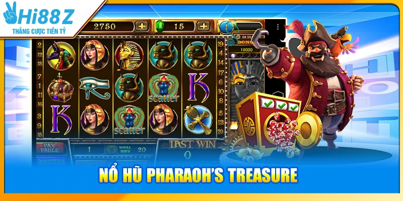Nổ Hũ Pharaoh’s Treasure